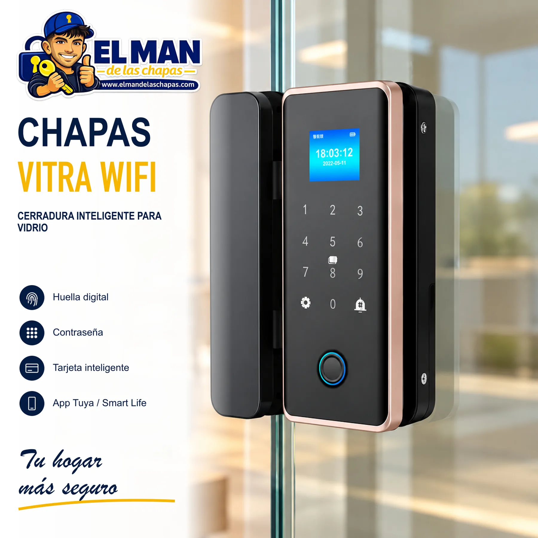 Chapas Vitra WiFi — Cerradura inteligente para vidrio — imagen principal El Man de las Chapas.